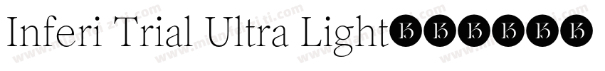 Inferi Trial Ultra Light字体转换